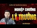NGHIỆP CHƯỚNG LÝ TRƯỞNG - Truyện Ma Kinh Dị - Tuyển Tập Truyện Ma Đình Soạn Hay Nhất