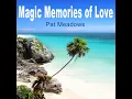 Magic Memories of Love (Sunset Mix)