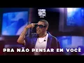 Download Lagu Samba 90 Graus - Vol. 3 | Pra Não Pensar em Você