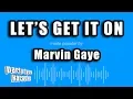 Download Lagu Marvin Gaye - Let's Get It On (Karaoke Version)