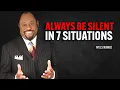 Download Lagu ALWAYS BE SILENT IN 7 SITUATIONS | Myles Munroe Motivational Speech