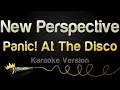 Download Lagu Panic! At The Disco - New Perspective (Karaoke Version)