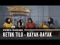 Download Lagu Puspa Karima - Ketuk Tilu - Rayak-rayak (LIVE)