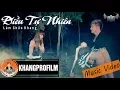 Download Lagu [ MV ] ĐIỀU TỰ NHIÊN | LÂM CHẤN KHANG