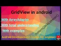 GridView in android How to use gridview in android android developement course for beginners