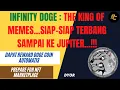 Download Lagu INFINITY DOGE : THE KING OF MEMES...SIAP-SIAP TERBANG SAMPAI KE JUPITER...!!! DAPAT REWARD DOGE COIN