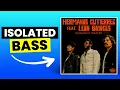Elegantly Wasted - Hermanos Gutiérrez/Leon Bridges | Only Bass (Isolated)