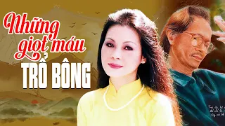 Những Giọt Máu Trổ Bông (Trịnh Công Sơn) - Khánh Ly