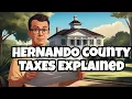 The shocking truth about Hernando County property taxes