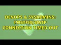 DevOps SysAdmins Connection timed out 2 Solutions