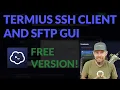 Termius Cross-platform SSH Client and SFTP GUI with Android App