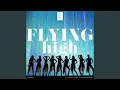 Lagu Flying High