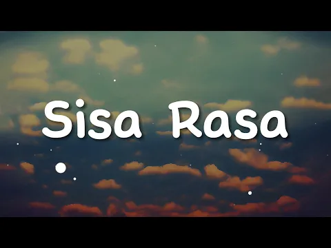 Download MP3 Mahalini - Sisa Rasa (Lirik)