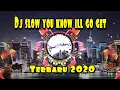 Download Lagu Dj slow viral you know ill go get || Dj barat slow remix terbaru 2020
