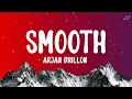 Smooth - Arjan Dhillon (Lyrical Video)