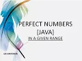 PERFECT NUMBER S FOR A GIVEN RANGE IN JAVA E-SHIKSHA