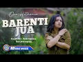 Lagu Ona Hetharua - BARENTI JUA (Official Music Video)