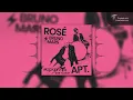 Download Lagu Rose \u0026 Bruno Mars - APT ( MickeyVox DnB Mashup )