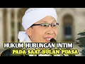 HUKUM BERHUBUNGAN INTIM SAAT BULAN PUASA || Buya Yahya