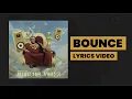 Peruzzi - Bounce (Lyrics) Huncho Vibes