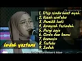 Lagu titip rindu buat ayah - indah yastami terbaru full album 2022