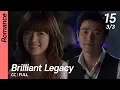 Download Lagu [CC/FULL] Brilliant Legacy EP15 (3/3) | 찬란한유산