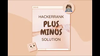 HACKERRANK Plus Minus Solution