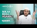 Download Lagu Hukum Nikah Beda Agama dalam Islam | Habib Muhammad Muthohar