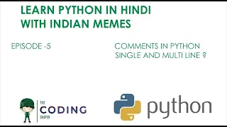 Learn with Memes Comments Python in Hindi For Absolute Beginners Ep-5