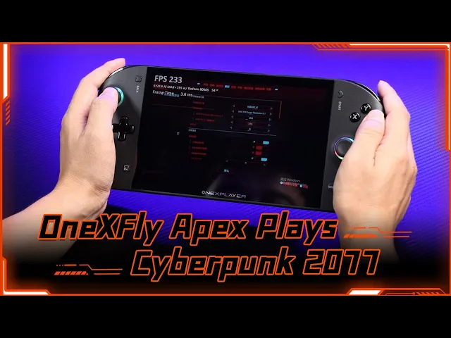 OneXFly Apex Plays Cyberpunk 2077 Demo