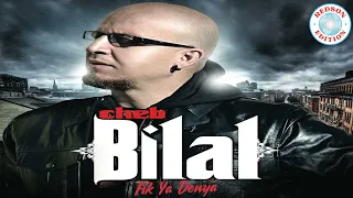 Cheb Bilal Fik Ya Denya 