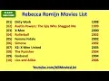 Rebecca Romijn Movies List