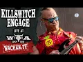 Download Lagu Killswitch Engage - Live at Wacken Open Air 2023