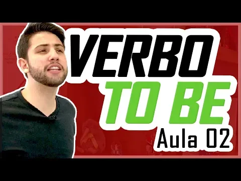 Download MP3 VERBO TO BE (Afirmativo, Negativo e Interrogativo) - Aula 02 | Curso de Inglês para Iniciantes