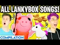 ALL LANKYBOX SONGS COMPILATION! (Piggy Song, Roblox Adopt Me Song, Chicken Nugget Song, \u0026 MORE)