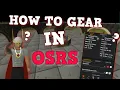 An OSRS Gearing Guide for ALL ACCOUNTS