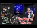Download Lagu Five Minutes - Takkan Rela || Cover By River Side Alone
