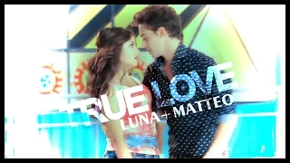 Luna Matteo - true love