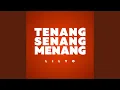 Download Lagu Tenang, Senang, Menang