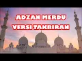 Download Lagu Adzan Suara Merdu Irama Sedih Versi TAKBIRAN #adzan