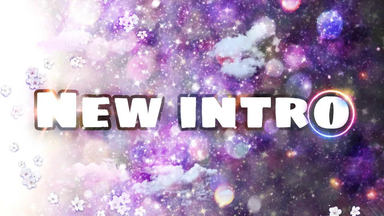 Ma nouvelle intro TwT
