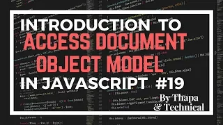 JavaScript DOM Tutorial in Hindi Part 19 Accessing DOM Elements in JavaScript in Hindi