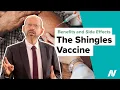 Benefits and Side Effects of the Shingles Vaccine