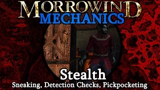 Stealth - Morrowind Mechanics