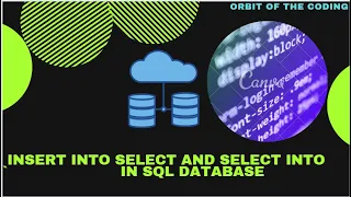 Select into Insert into select statements in SQL Database with example