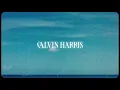 Calvin Harris - Lean On Me (Official Audio) ft Swae Lee