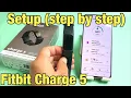 Fitbit Charge 5 How to Setup step by step for Beginners