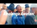 Download Lagu Amalanga Awafani (Gwijo) | Lyrics