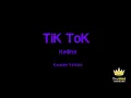 Kesha - TiK ToK (Karaoke Version)