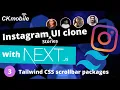 Instagram UI Clone Stories with NextJS and TailWindCSS tailwind scrollbar